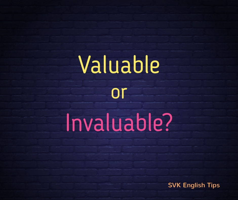 valuable-vs-invaluable-svk