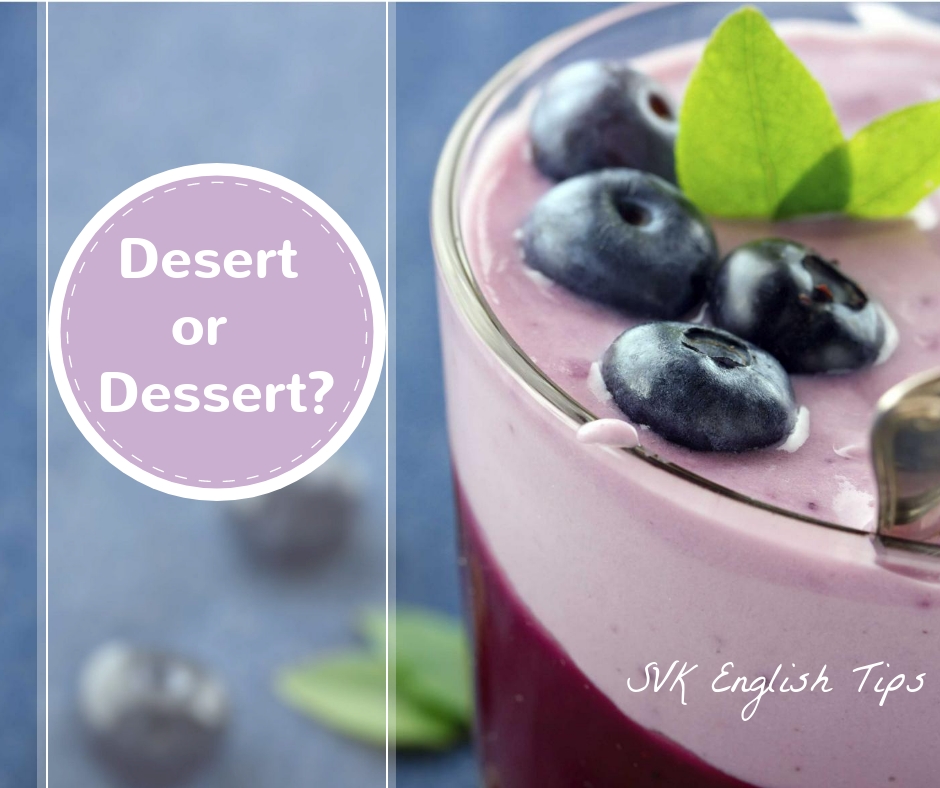 Desert vs. Dessert SVK